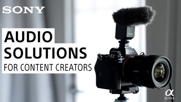 Audio Solutions for Content Creators
